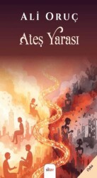 Ateş Yarası - Sitav Yayınevi