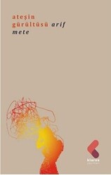 Ateşin Gürültüsü - Klaros Yayınları