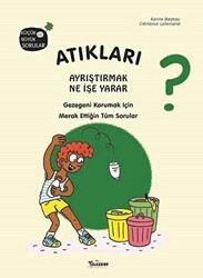 Atıkları Ayrıştırmak Ne İşe Yarar? - Teleskop Popüler Bilim