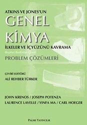 Atkins ve Jones`un Genel Kimya İlkeler ve İçyüzünü Kavrama Problem Çözümleri - Palme Yayıncılık
