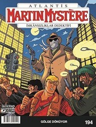 Atlantis Martin Mystere Sayı 194 - Gölge Dönüyor - Lal Kitap