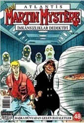 Atlantis Martin Mystere Yeni Seri Sayı: 48 Başka Dünyadan Gelen Hayaletler İmkansızlıklar Dedektifi - Lal Kitap