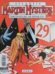 Atlantis Martin Mystere Yeni Seri Sayı: 49 29 Şubat İmkansızlıklar Dedektifi - Lal Kitap