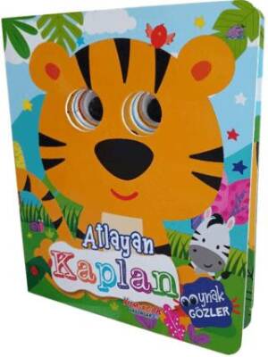 Atlayan Kaplan - Oynak Gözler Serisi - 1