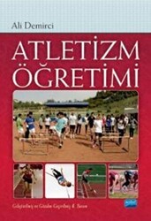 Atletizm Öğretimi - Nobel Akademik Yayıncılık
