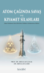 Atom Çağında Savaş ve Kıyamet Silahları - Kitabi Yayınevi