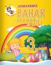 Atom Karınca Yayınları Atom Karınca 3. Sınıf Bahar Ara Tatili Kitabı - Atom Karınca Yayınları