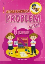 Atom Karınca Yayınları Atom Karınca 1. Sınıf Problemler Kitabı - Atom Karınca Yayınları