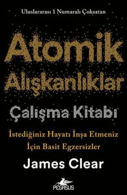 Atomik Alışkanlıklar Çalışma Kitabı - 1