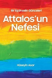 Attalos’un Nefesi - Bir Eşcinselin Günceleri - Sınırsız Kitap