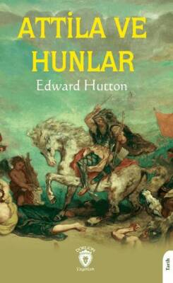 Attila ve Hunlar - 1