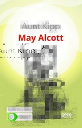 Aunt Kipp - İngilizce Hikayeler C1 Stage 5 - Gece Kitaplığı