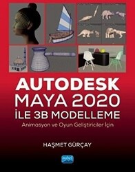Autodesk Maya 2020 ile 3B Modelleme - Nobel Akademik Yayıncılık
