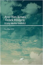 Avaz Han Kıssası - Paradigma Akademi Yayınları