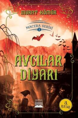Avcılar Diyarı - Macera Serisi 3 - 1