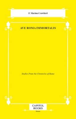 Ave Roma Immortalis - 1