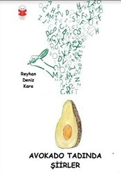 Avokado Tadında Şiirler - Meraklı Kitap