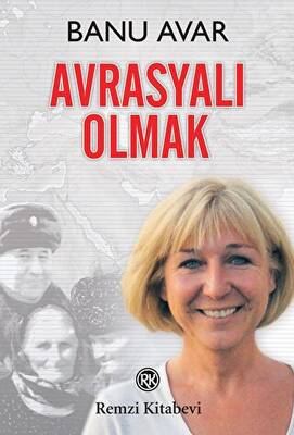 Avrasyalı Olmak - 1