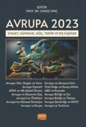 Avrupa 2023 - Siyaset, Güvenlik, Göç, Terör ve Dış İlişkiler - Nobel Bilimsel Eserler