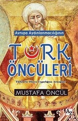 Avrupa Aydınlanmacılığının Türk Öncüleri - Az Kitap