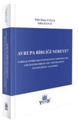 Avrupa Birliği Nereye? - Yetkin Yayınları