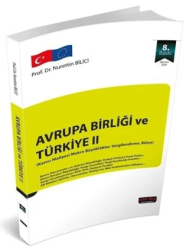 Avrupa Birliği ve Türkiye 2 - Savaş Yayınevi