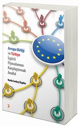 Avrupa Birliği ve Türkiye İşgücü Piyasalarının Karşılaştırmalı Analiz - Cinius Yayınları