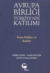 Avrupa Birliği ve Türkiye’nin Katılımı - Belge Yayınları