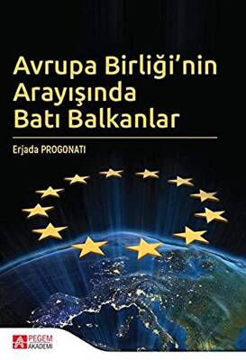 Avrupa Birliği’nin Arayışında Batı Balkanlar - 1