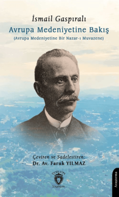 Avrupa Medeniyetine Bakış - 1