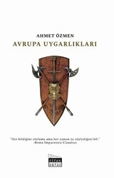 Avrupa Uygarlıkları - Siyah Beyaz Yayınları
