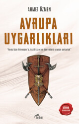 Avrupa Uygarlıkları - Babür Yayınları