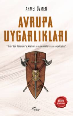 Avrupa Uygarlıkları - 1