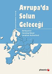 Avrupa’da Solun Geleceği - Phoenix Yayınevi