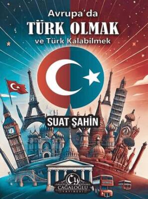 Avrupa`da Türk Olmak ve Türk Kalabilmek - 1