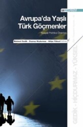 Avrupa’da Yaşlı Türk Göçmenler - GAV Perspektif Yayınları