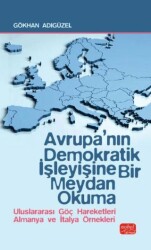 Avrupa’nın Demokratik İşleyişine Bir Meydan Okuma - Nobel Bilimsel Eserler