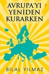 Avrupa`yı Yeniden Kurarken - Cinius Yayınları