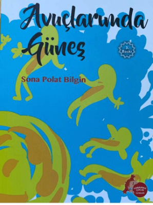 Avuçlarımda Güneş - 1