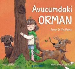 Avucumdaki Orman - Multibem Yayınları
