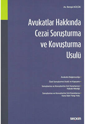 Avukatlar Hakkında Cezai Soruşturma ve Kovuşturma Usulü - 1