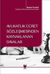 Avukatlık Ücret Sözleşmesinden Kaynaklanan Davalar - Adalet Yayınevi