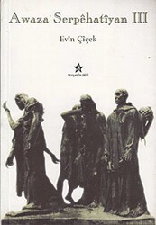 Awaza Serpehatiyan 3 - Peri Yayınları