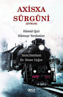 Axisxa Sürgüni Şiyirler - 1