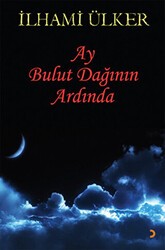 Ay Bulut Dağının Ardında - Cinius Yayınları