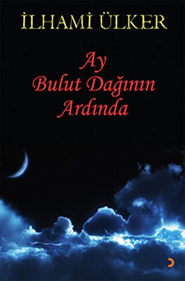 Ay Bulut Dağının Ardında - 1