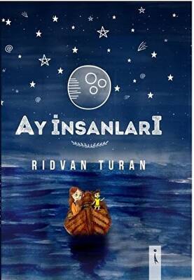 Ay İnsanları - 1