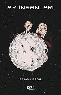 Ay İnsanları - 1
