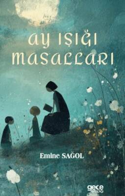 Ay Işığı Masalları - 1