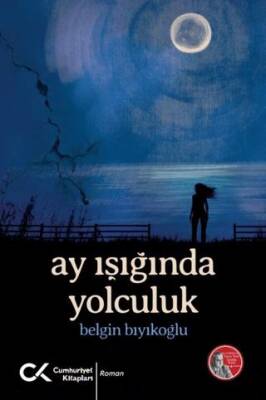 Ay Işığında Yolculuk - 1